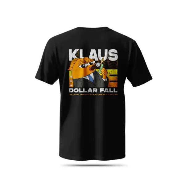 Klaus Meme Coin "Dollar Fall" T-Shirt - Official Merch - Image 5